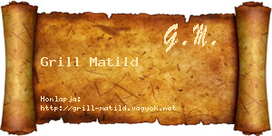 Grill Matild névjegykártya